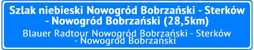Szlak niebieski Nowogród Bobrzański - Sterków - Nowogród Bobrzański 