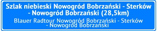 Szlak niebieski Nowogród Bobrzański - Sterków - Nowogród Bobrzański 